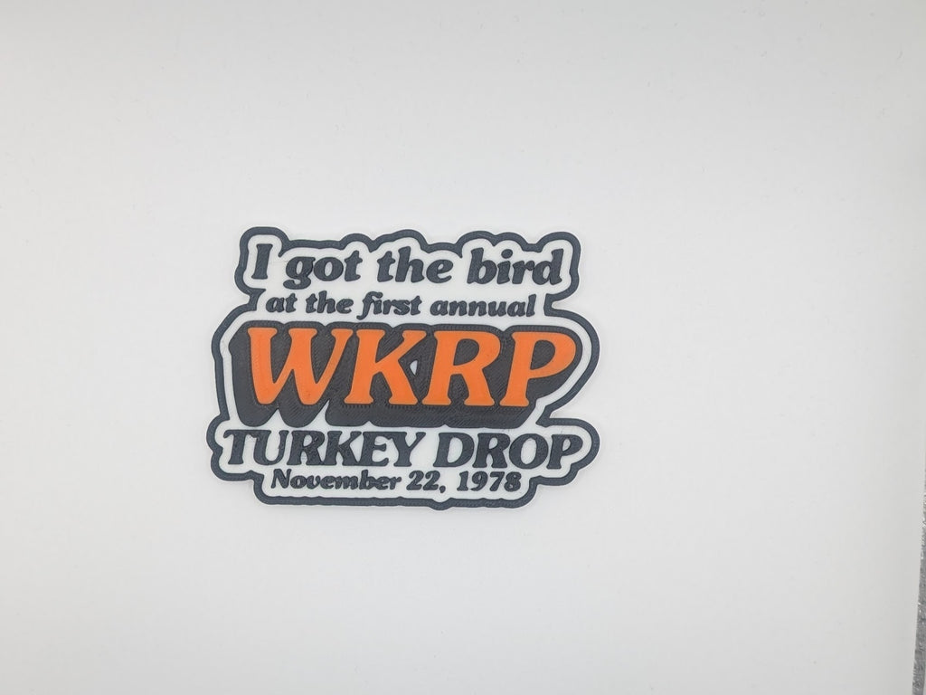 Commemorative WKRP Turkey Drop Magnet